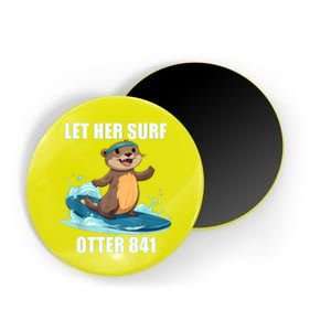 Let Her Surf Otter 841 Magnet