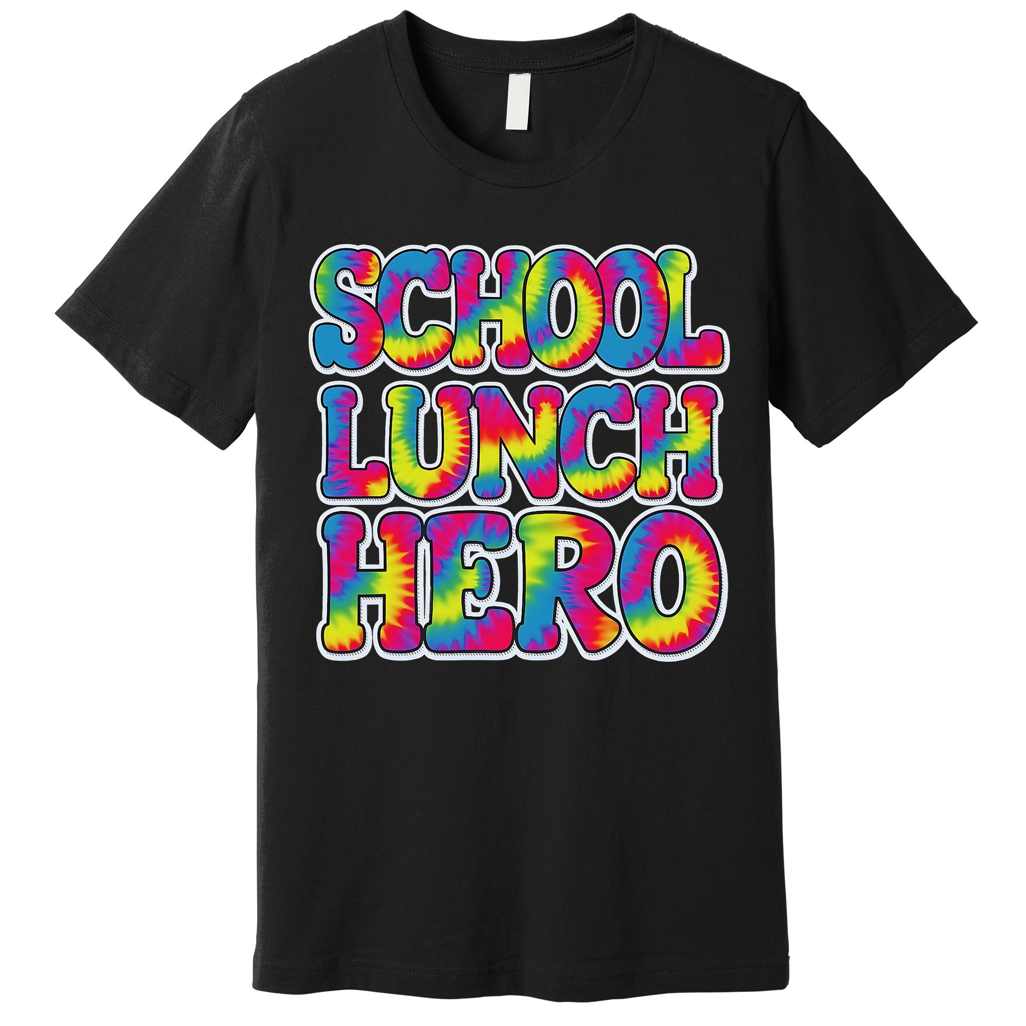 Lunch Hero Squad Food Worker School Lunch Hero Tie Dye Premium T-Shirt
