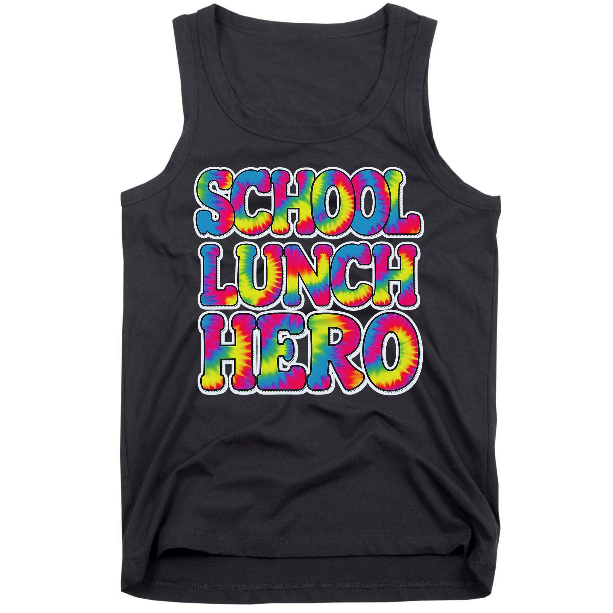Lunch Hero Squad Food Worker School Lunch Hero Tie Dye Tank Top