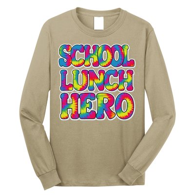 Lunch Hero Squad Food Worker School Lunch Hero Tie Dye Long Sleeve Shirt