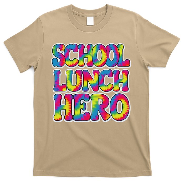 Lunch Hero Squad Food Worker School Lunch Hero Tie Dye T-Shirt