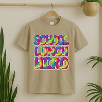Lunch Hero Squad Food Worker School Lunch Hero Tie Dye T-Shirt