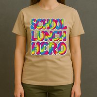 Lunch Hero Squad Food Worker School Lunch Hero Tie Dye T-Shirt
