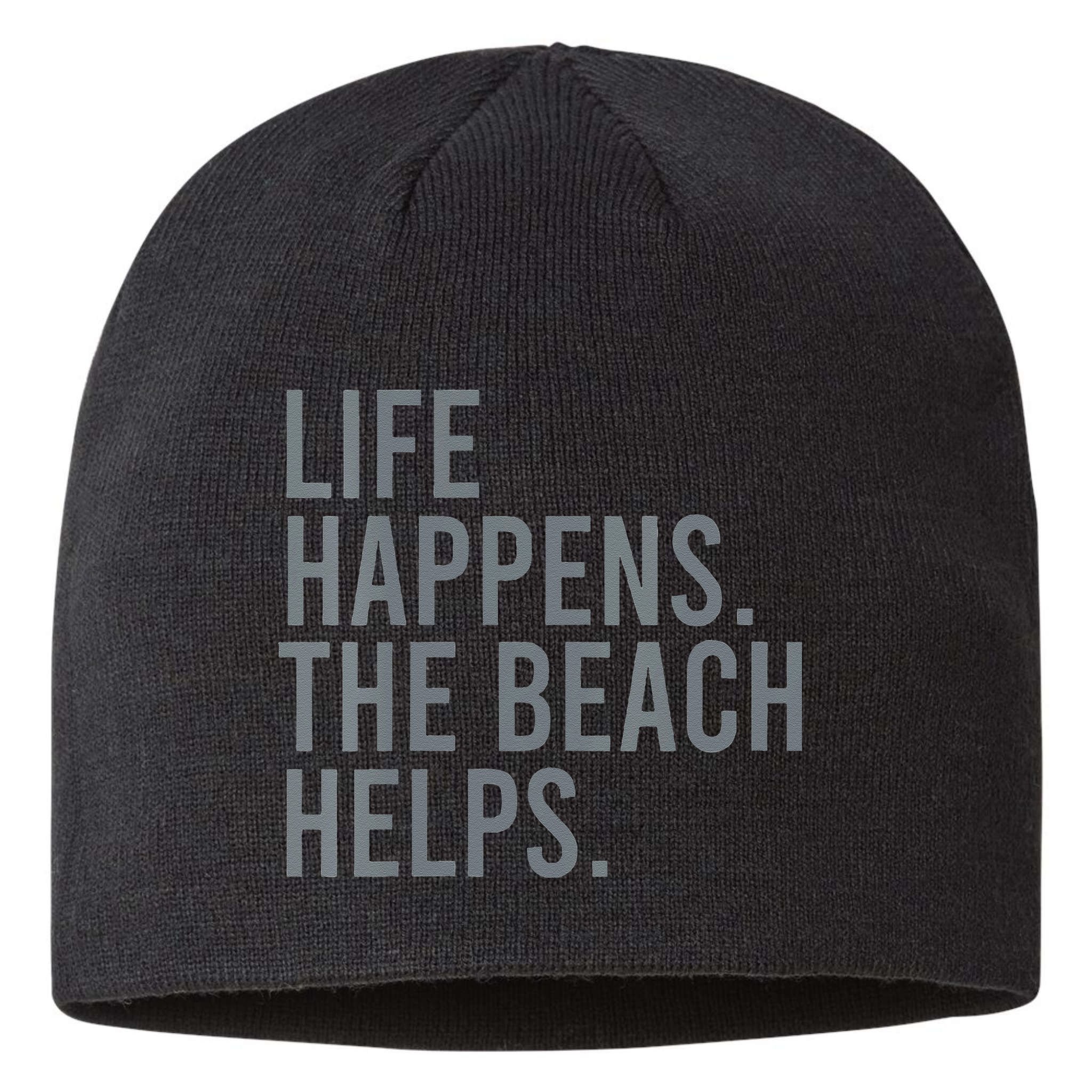 Life Happens The Beach Helps Sustainable Beanie