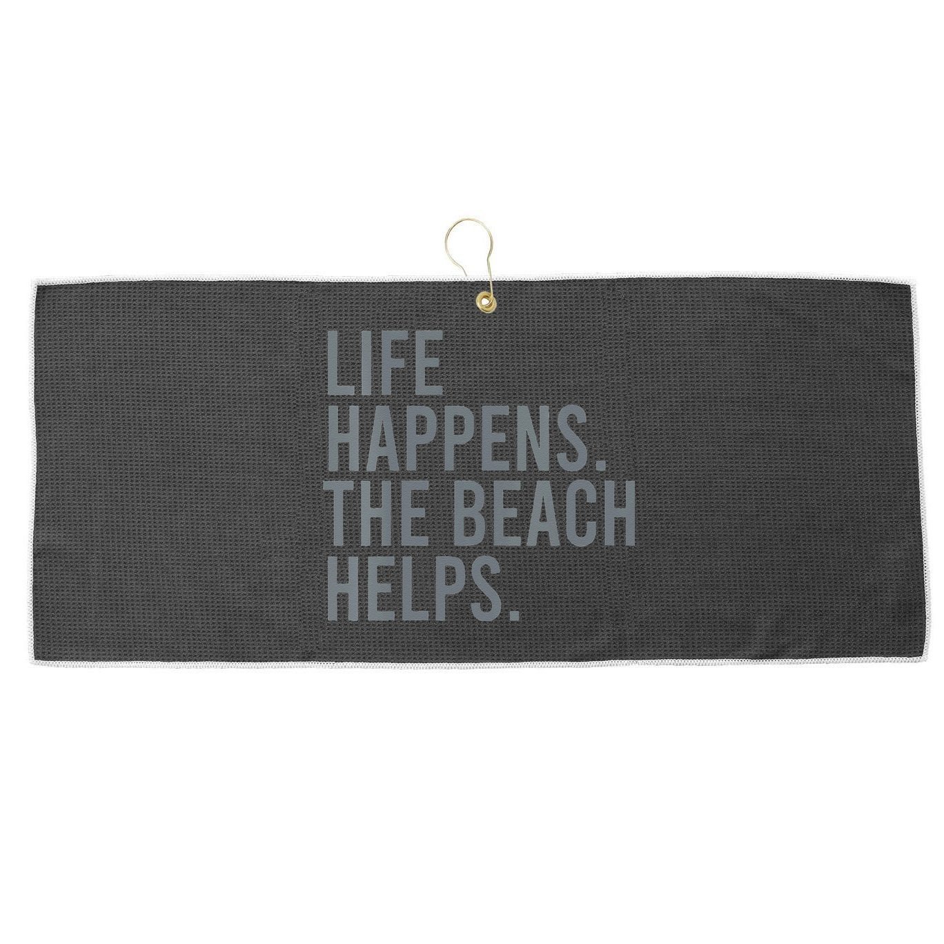 Life Happens The Beach Helps Large Microfiber Waffle Golf Towel