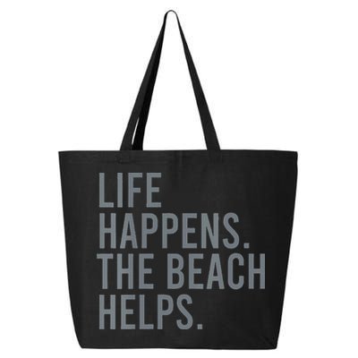 Life Happens The Beach Helps 25L Jumbo Tote