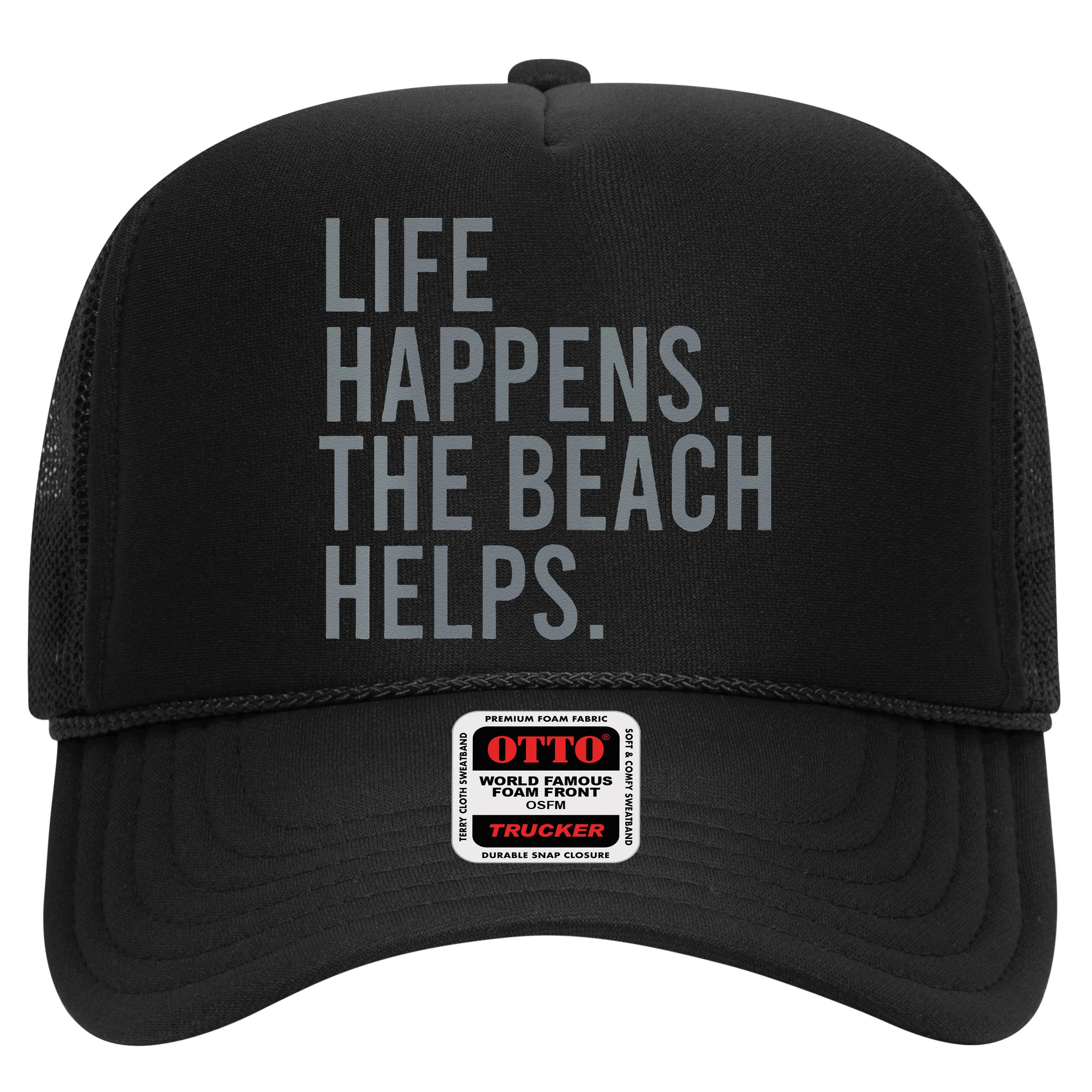 Life Happens The Beach Helps Hat