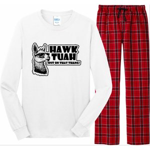 Llama Hawk Tuah 24 Spit On That Thang Long Sleeve Pajama Set