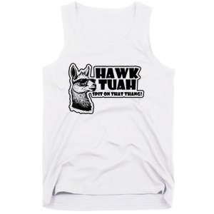 Llama Hawk Tuah 24 Spit On That Thang Tank Top