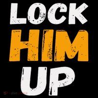 Lock Him Up Trump Political Protest Product Tall T-Shirt