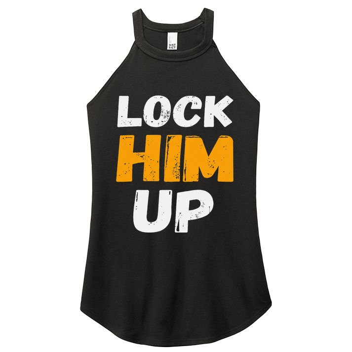Lock Him Up Trump Political Protest Product Women's Perfect Tri Rocker Tank