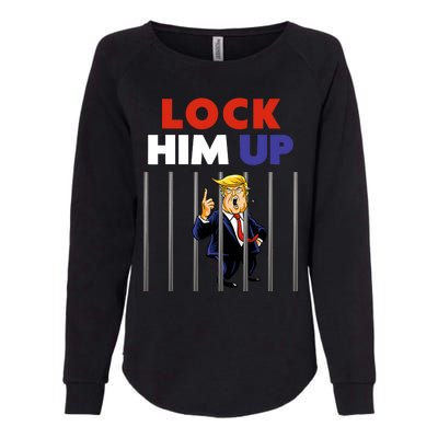 Lock Him Up Anti Trump Political Womens California Wash Sweatshirt