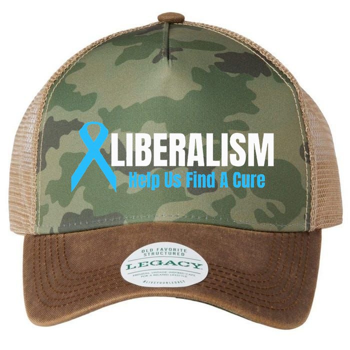 Liberalism Help Us Find A Cure T For Conservatives Legacy Tie Dye Trucker Hat