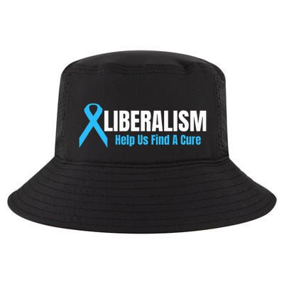 Liberalism Help Us Find A Cure T For Conservatives Cool Comfort Performance Bucket Hat