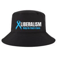 Liberalism Help Us Find A Cure T For Conservatives Cool Comfort Performance Bucket Hat