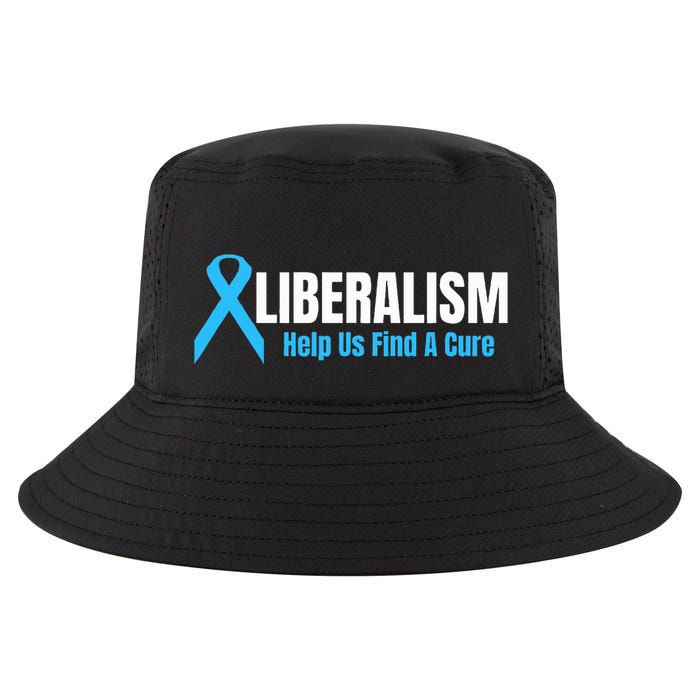Liberalism Help Us Find A Cure T For Conservatives Cool Comfort Performance Bucket Hat