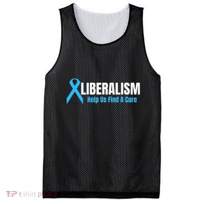 Liberalism Help Us Find A Cure T For Conservatives Mesh Reversible Basketball Jersey Tank