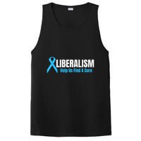 Liberalism Help Us Find A Cure T For Conservatives PosiCharge Competitor Tank