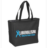 Liberalism Help Us Find A Cure T For Conservatives Zip Tote Bag