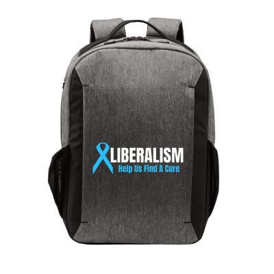 Liberalism Help Us Find A Cure T For Conservatives Vector Backpack