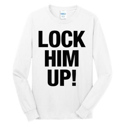 Lock Him Up! Tall Long Sleeve T-Shirt