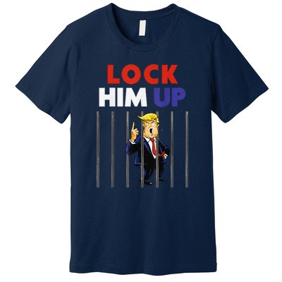 Lock Him Up Anti Trump Political Premium T-Shirt