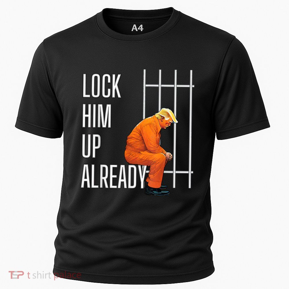 Lock Him Up Already Performance Shirt