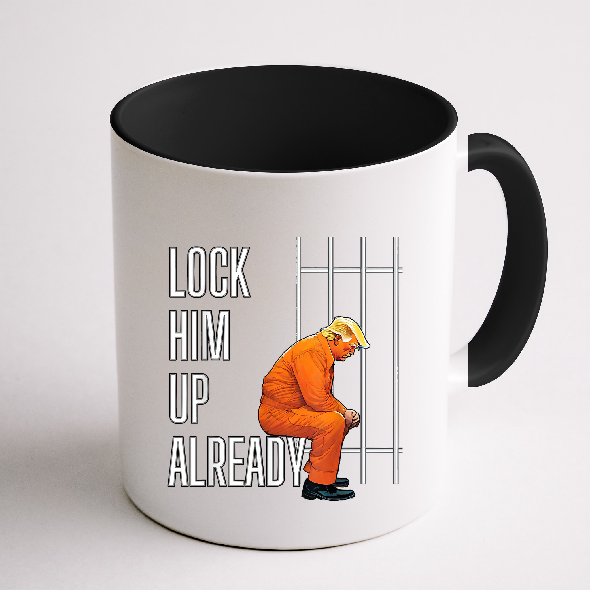 Lock Him Up Already Mug