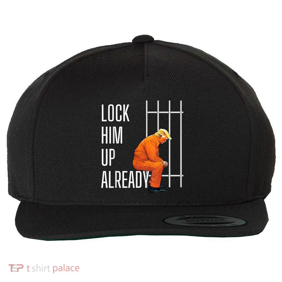 Lock Him Up Already Wool Snapback Cap