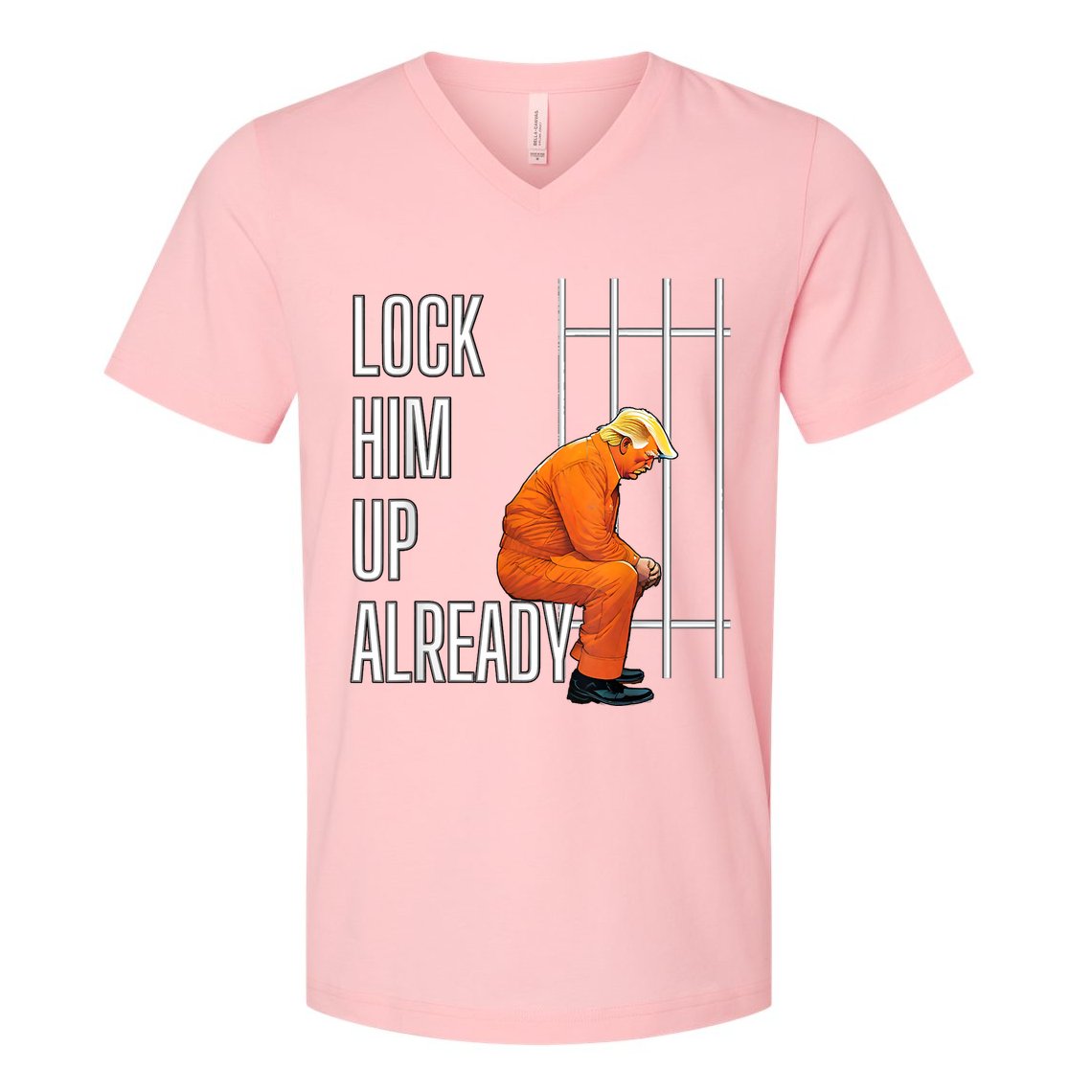 Lock Him Up Already V-Neck T-Shirt