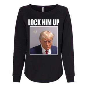 Lock Him Up Donald Trump Mugshot Womens California Wash Sweatshirt