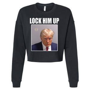 Lock Him Up Donald Trump Mugshot Cropped Pullover Crew