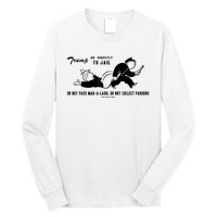 Lock Him Up Jail Trump Long Sleeve Shirt