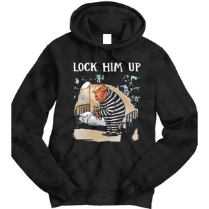 Lock Him Up Antitrump 2024 Tie Dye Hoodie