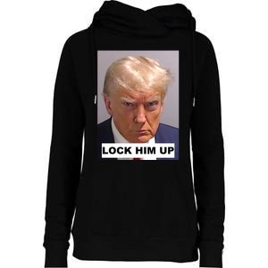 Lock Him Up Donald Trump Mugshot Jail Womens Funnel Neck Pullover Hood