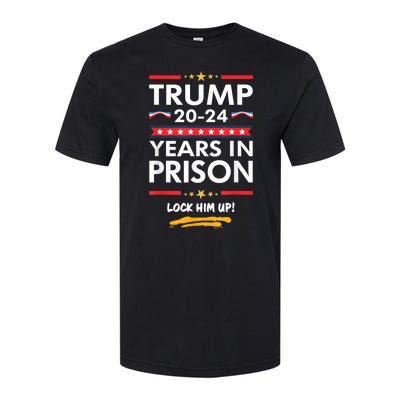 Lock Him Up 2020 2024 Years In Prison Anti Trump Softstyle® CVC T-Shirt