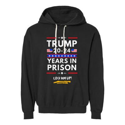 Lock Him Up 2020-2024 Years In Prison, Anti-Trump Political  Garment-Dyed Fleece Hoodie