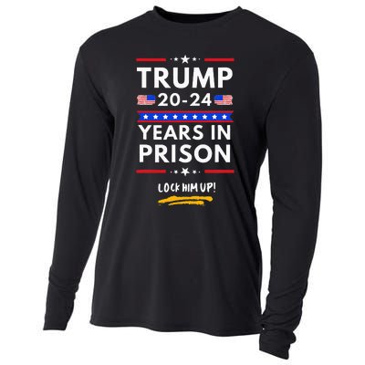 Lock Him Up 2020-2024 Years In Prison, Anti-Trump Political  Cooling Performance Long Sleeve Crew