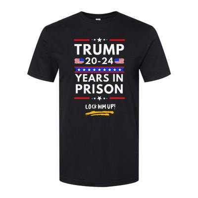 Lock Him Up 2020-2024 Years In Prison, Anti-Trump Political  Softstyle CVC T-Shirt