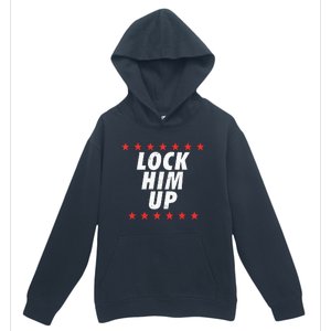 Lock Him Up Anti Trump Urban Pullover Hoodie