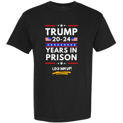 Lock Him Up 20202024 Years In Prison, AntiTrump Political , Best Giff Garment-Dyed Heavyweight T-Shirt