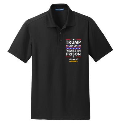 Lock Him Up 20202024 Years In Prison, AntiTrump Political , Best Giff Dry Zone Grid Polo