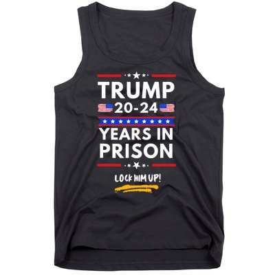 Lock Him Up 20202024 Years In Prison, AntiTrump Political , Best Giff Tank Top