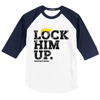 Lock Him Up! Anti Trump Resistance Movement! Baseball Sleeve Shirt