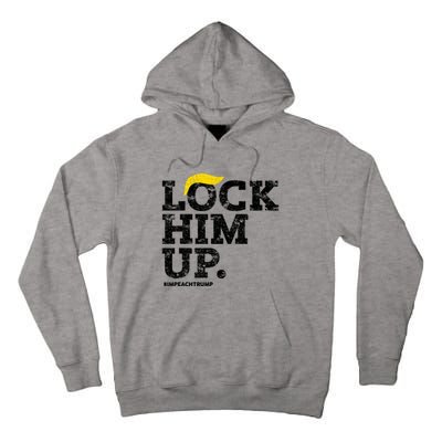 Lock Him Up! Anti Trump Resistance Movement! Tall Hoodie