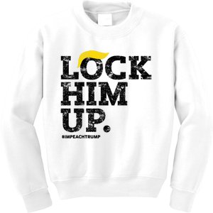 Lock Him Up! Anti Trump Resistance Movement! Kids Sweatshirt