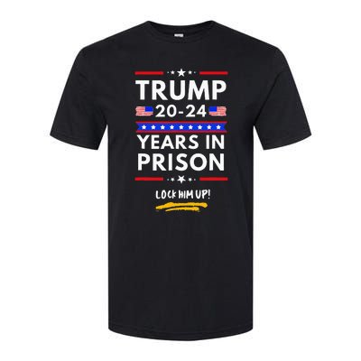 Lock Him Up 2020 2024 Years In Prison Anti Trump Political Softstyle CVC T-Shirt