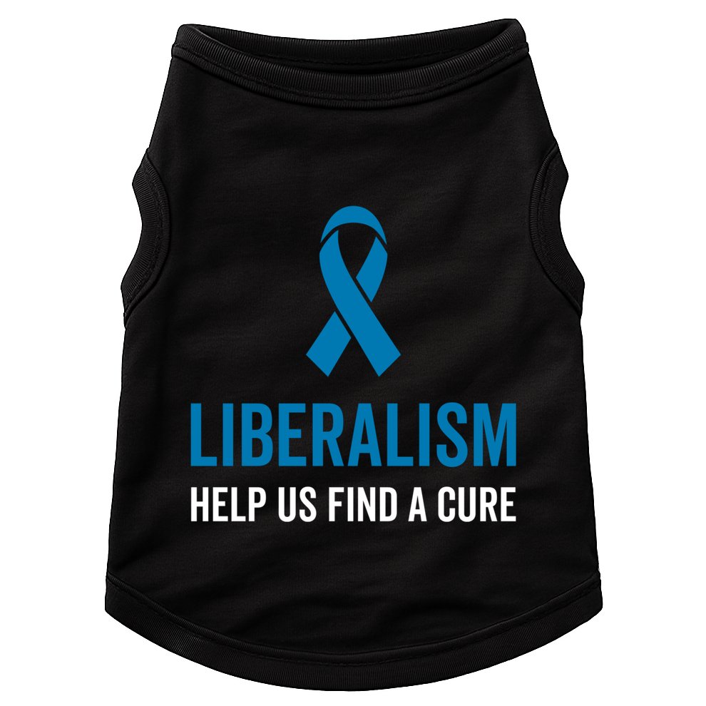 Liberalism Help Us Find A Cure Sarcastic Awareness Gift Doggie Tank