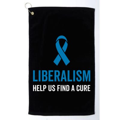 Liberalism Help Us Find A Cure Sarcastic Awareness Gift Golf Towel