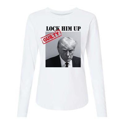 Lock Him Up Donald Trump Guilty Mugshot Womens Cotton Relaxed Long Sleeve T-Shirt